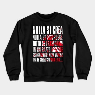 405 Goldrake Quote Crewneck Sweatshirt